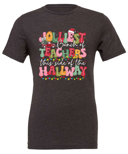 Jolliest Bunch of Teachers Christmas Tee